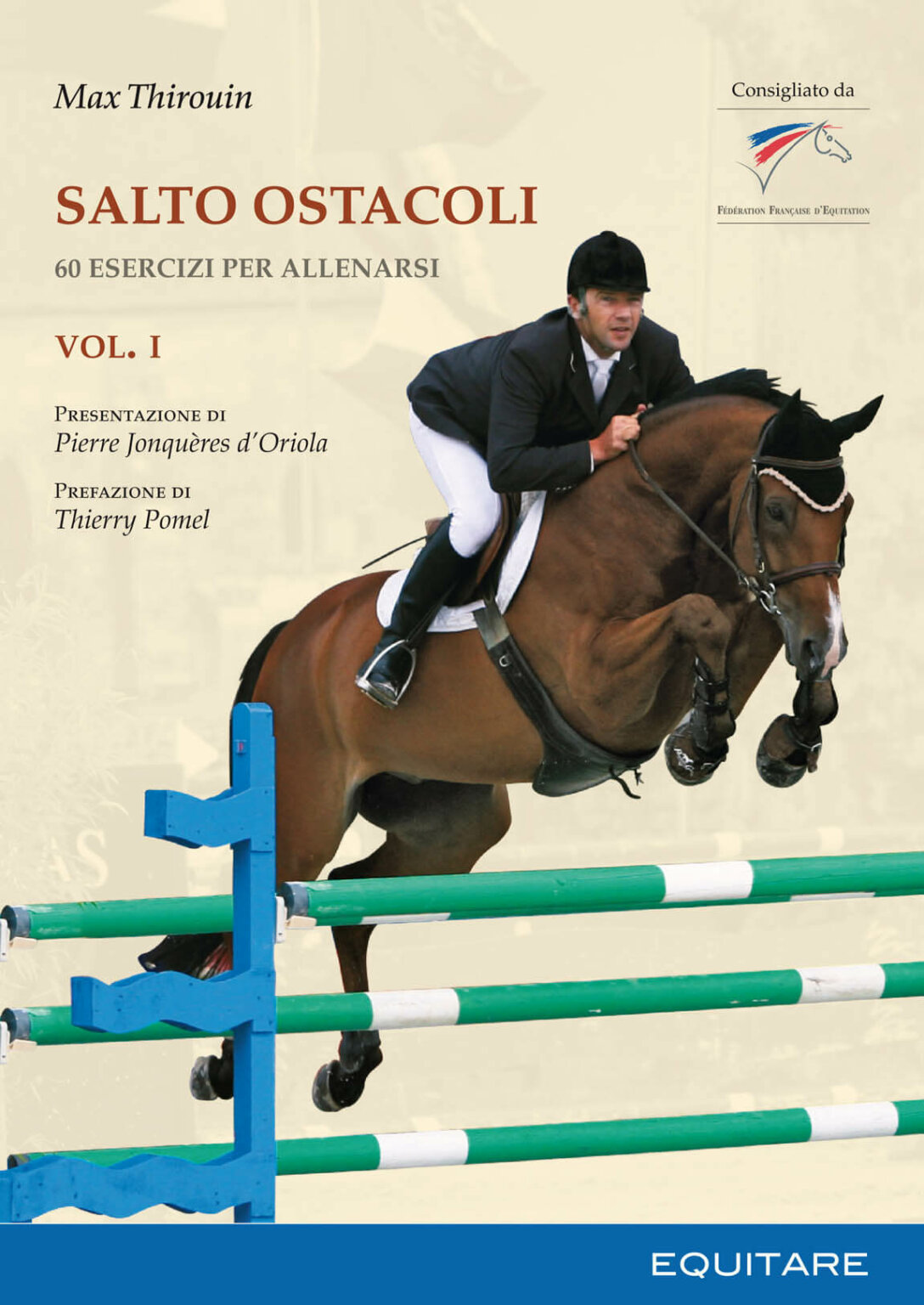 SALTO OSTACOLI Vol. I Max Thirouin Equitare Edizioni